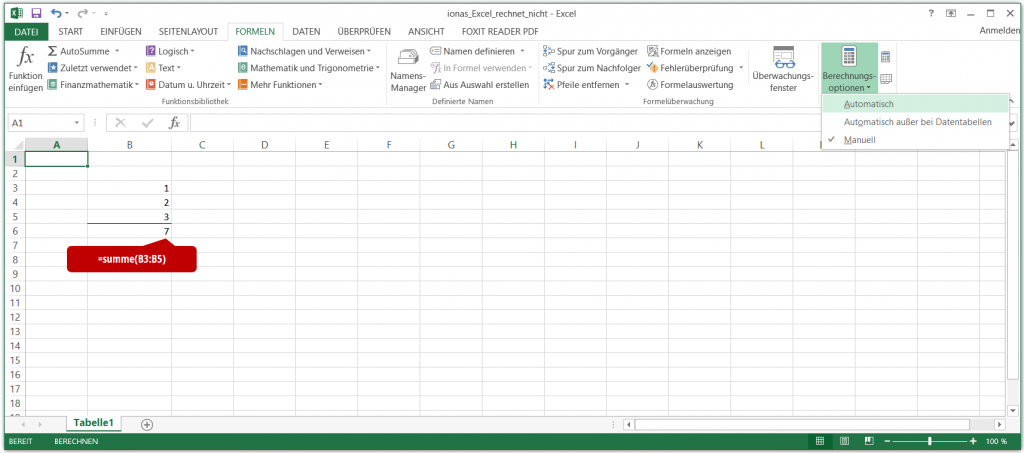 Excel rechnet nicht automatisch, weil manuelle Berechnung eingestellt ist